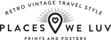 Places We Luv retro vintage prints and posters